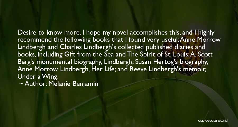Her A Memoir Quotes By Melanie Benjamin