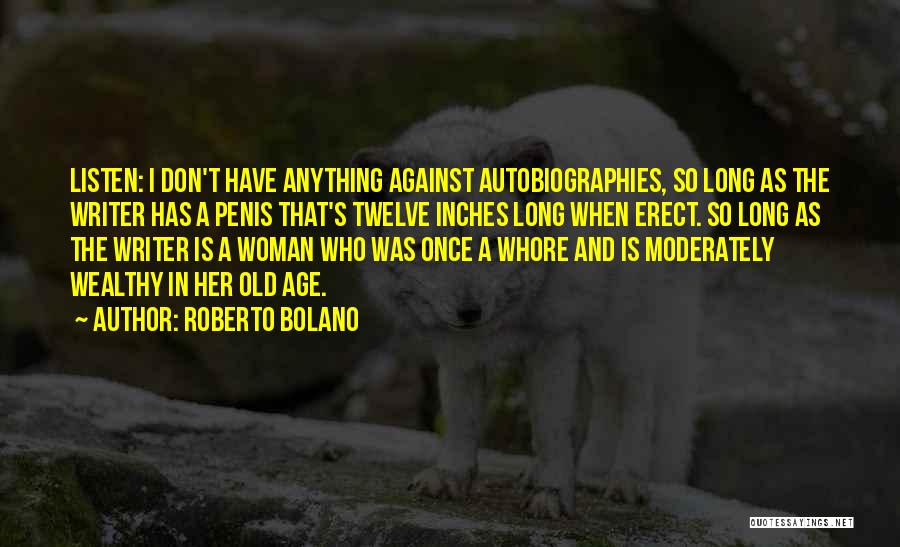 Her A Memoir Quotes By Roberto Bolano