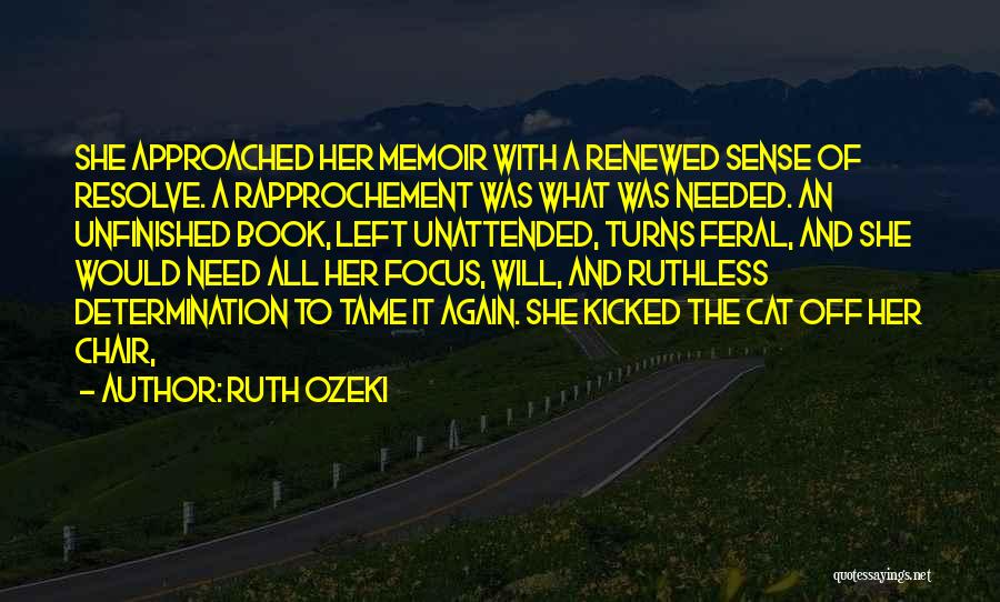 Her A Memoir Quotes By Ruth Ozeki