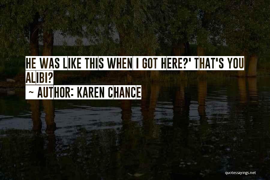 Her Alibi Quotes By Karen Chance