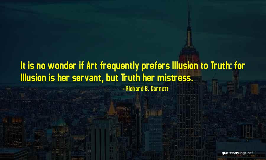 Her Art Quotes By Richard B. Garnett Her Art Quotes By Richard B. Garnett