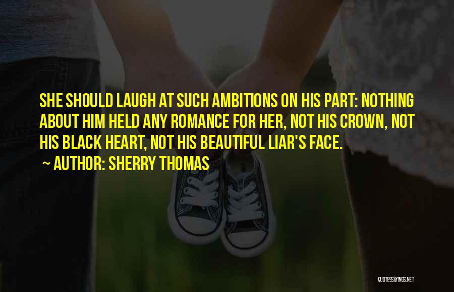 Her Beautiful Face Quotes By Sherry Thomas