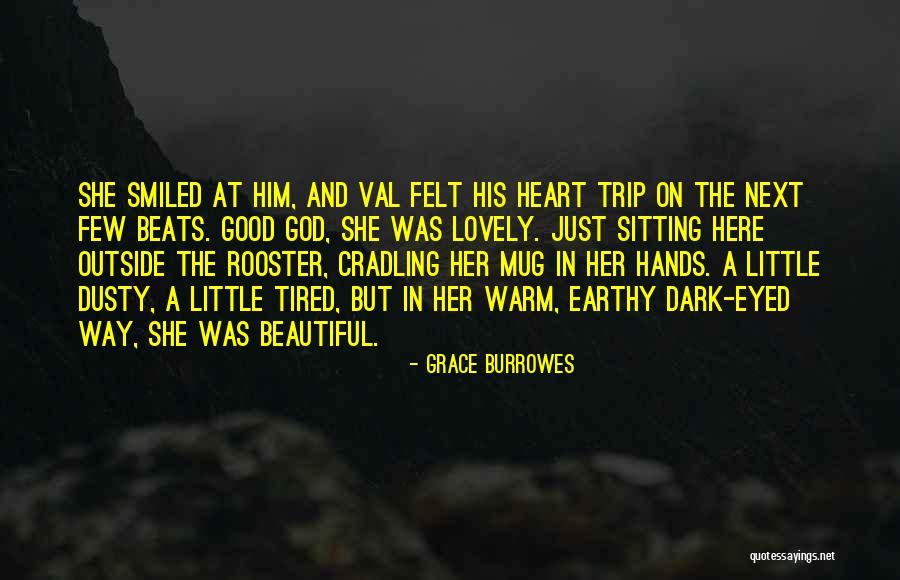 Her Beautiful Heart Quotes By Grace Burrowes Her Beautiful Heart Quotes By Grace Burrowes