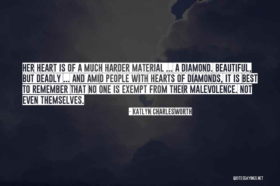 Her Beautiful Heart Quotes By Katlyn Charlesworth Her Beautiful Heart Quotes By Katlyn Charlesworth