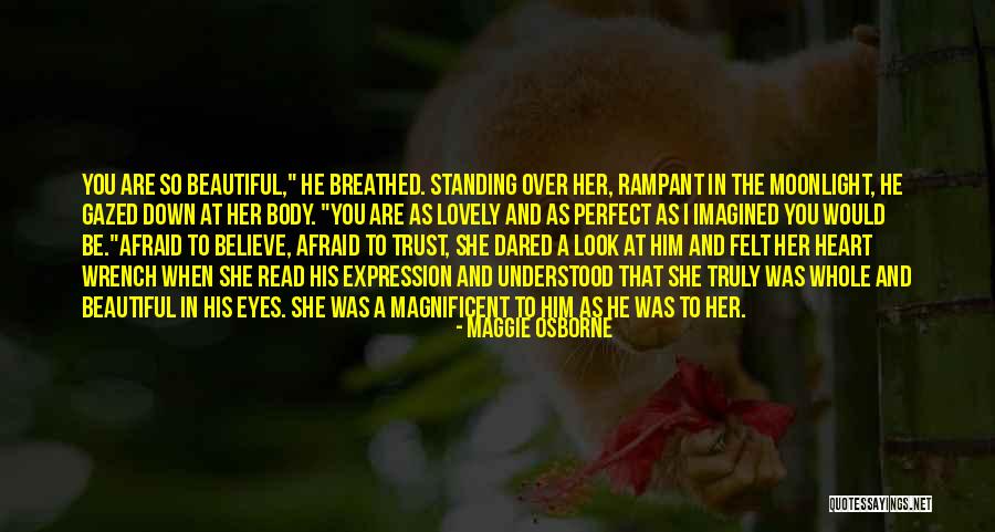Her Beautiful Heart Quotes By Maggie Osborne Her Beautiful Heart Quotes By Maggie Osborne