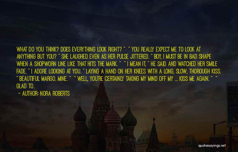 Her Beautiful Smile Quotes By Nora Roberts
