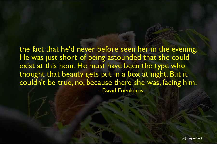 Her Beauty Quotes By David Foenkinos Her Beauty Quotes By David Foenkinos