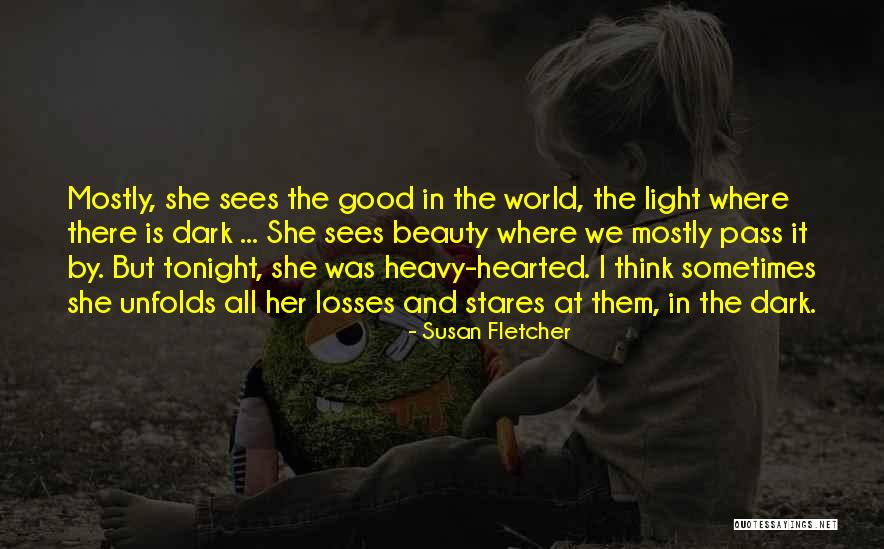 Her Beauty Quotes By Susan Fletcher