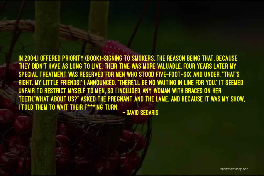 Her Being Special Quotes By David Sedaris Her Being Special Quotes By David Sedaris