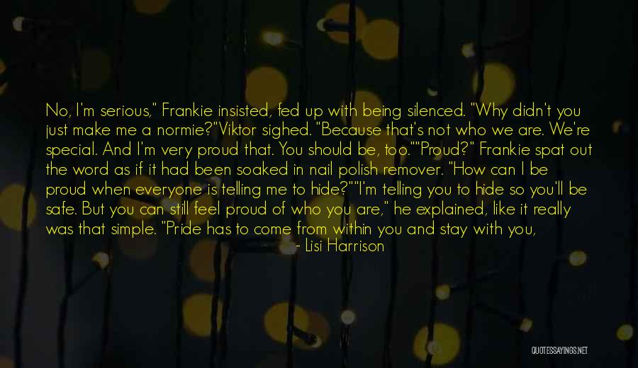 Her Being Special Quotes By Lisi Harrison Her Being Special Quotes By Lisi Harrison