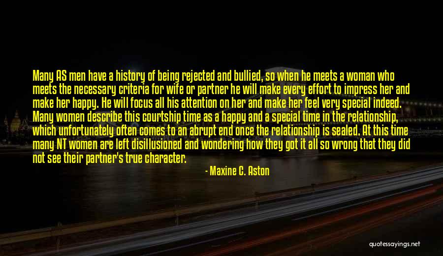 Her Being Special Quotes By Maxine C. Aston Her Being Special Quotes By Maxine C. Aston