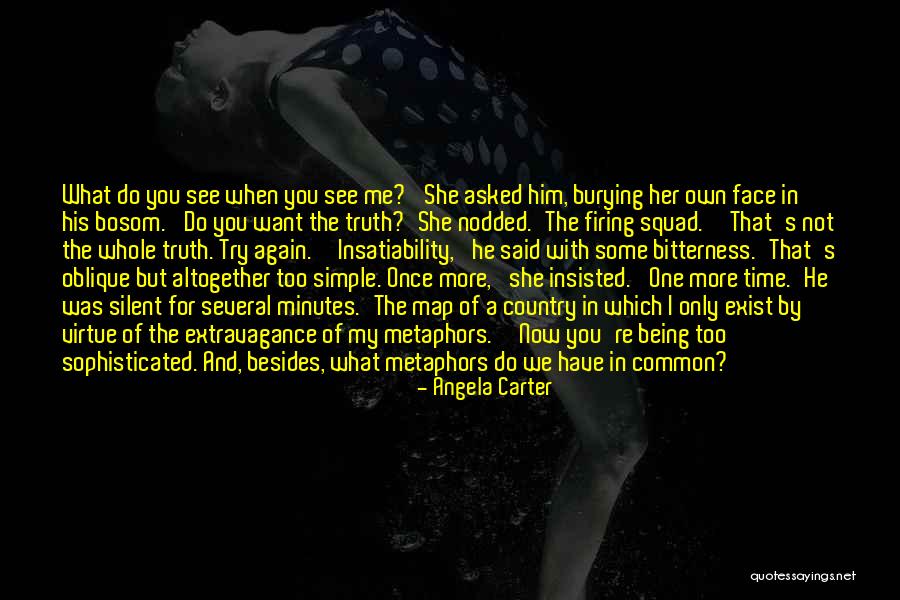 Her Being The Only One Quotes By Angela Carter Her Being The Only One Quotes By Angela Carter