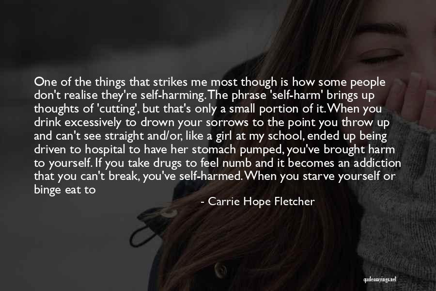 Her Being The Only One Quotes By Carrie Hope Fletcher Her Being The Only One Quotes By Carrie Hope Fletcher
