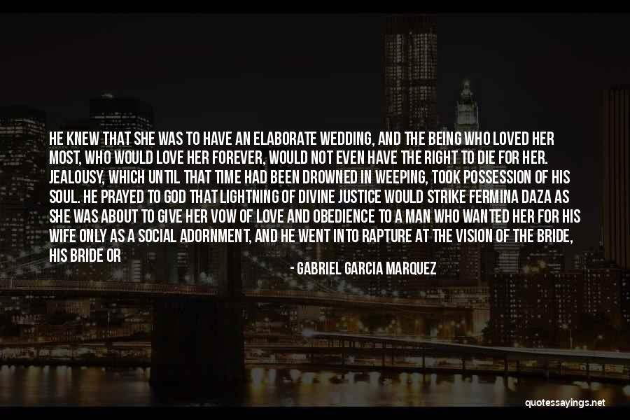 Her Being The Only One Quotes By Gabriel Garcia Marquez Her Being The Only One Quotes By Gabriel Garcia Marquez