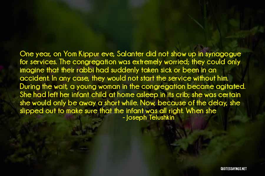 Her Being The Only One Quotes By Joseph Telushkin Her Being The Only One Quotes By Joseph Telushkin