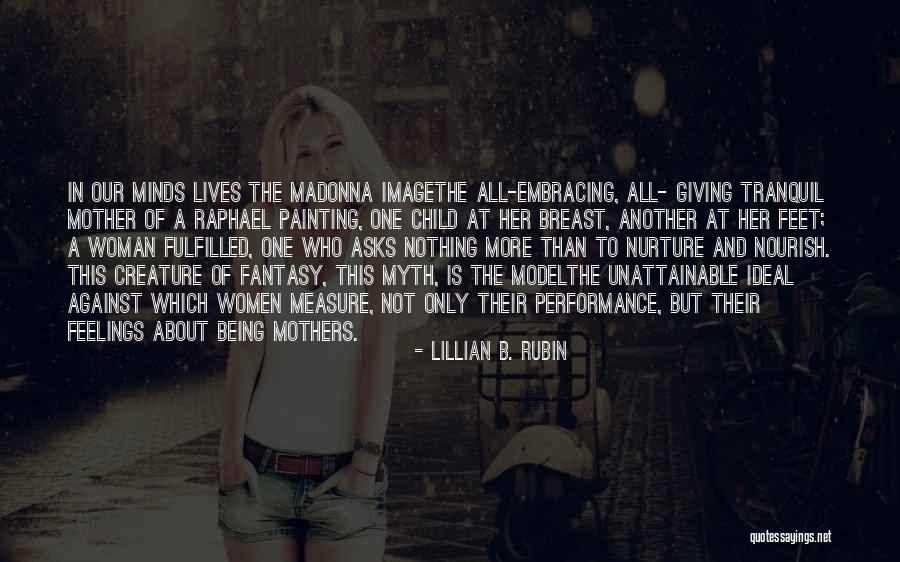 Her Being The Only One Quotes By Lillian B. Rubin Her Being The Only One Quotes By Lillian B. Rubin