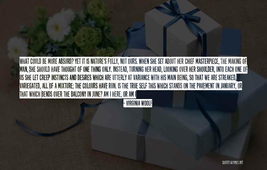 Her Being The Only One Quotes By Virginia Woolf Her Being The Only One Quotes By Virginia Woolf