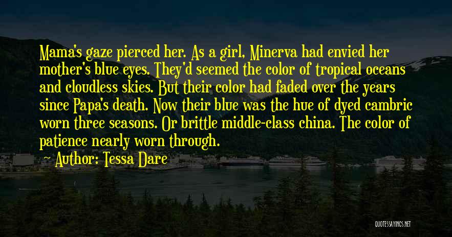 Her Blue Eyes Quotes By Tessa Dare