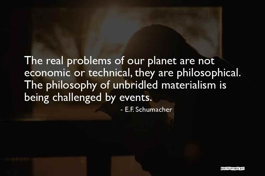 Her Clito Vida Quotes By E.F. Schumacher Her Clito Vida Quotes By E.F. Schumacher