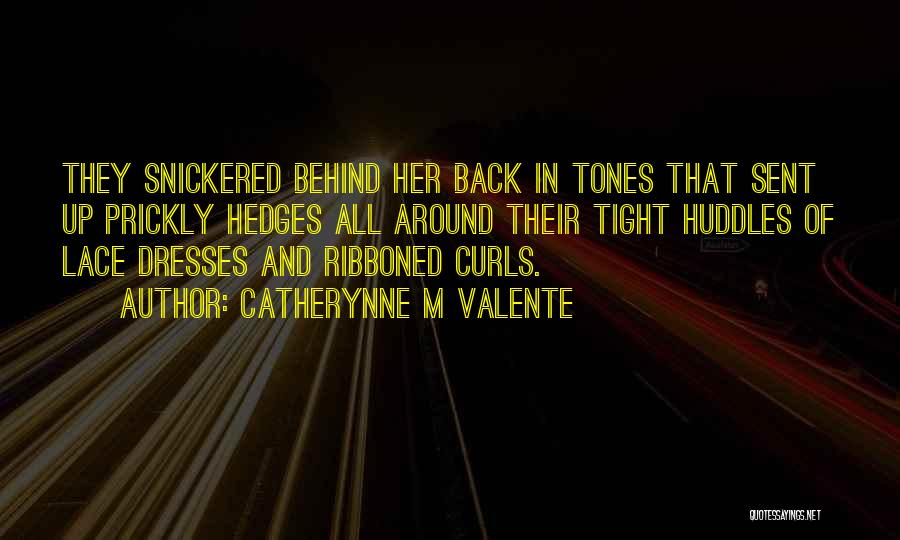 Her Curls Quotes By Catherynne M Valente