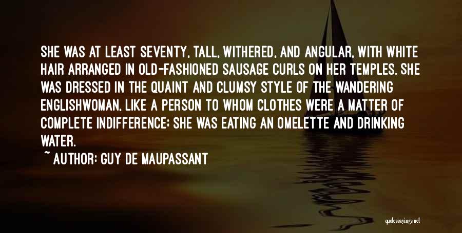 Her Curls Quotes By Guy De Maupassant