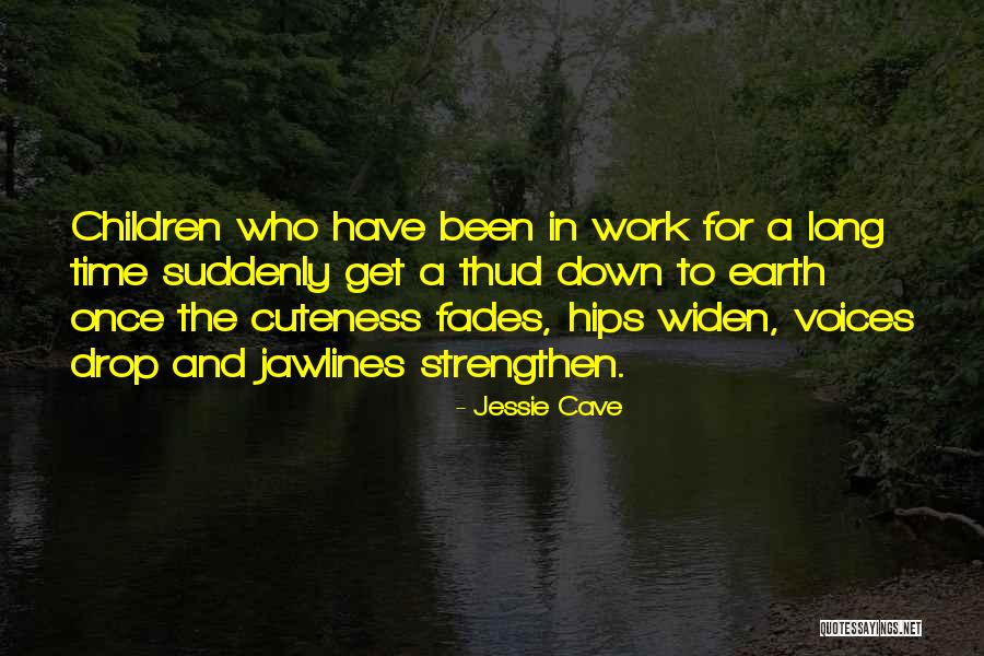 Her Cuteness Quotes By Jessie Cave Her Cuteness Quotes By Jessie Cave