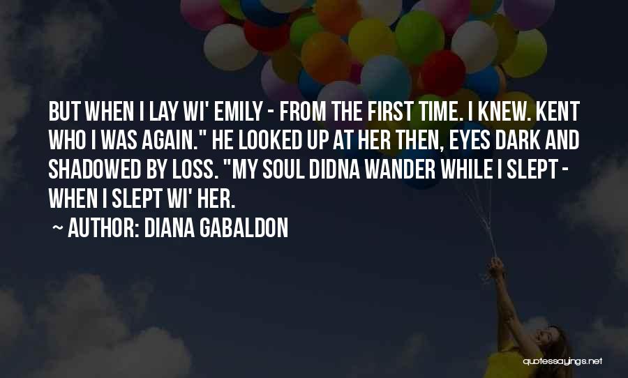 Her Dark Eyes Quotes By Diana Gabaldon