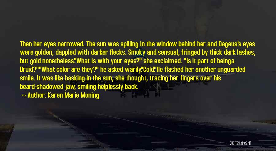 Her Dark Eyes Quotes By Karen Marie Moning