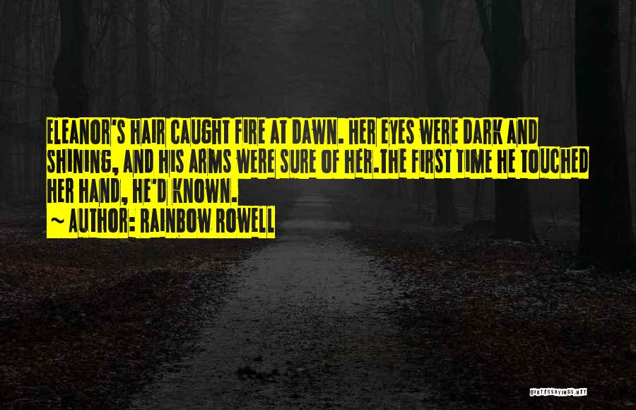 Her Dark Eyes Quotes By Rainbow Rowell