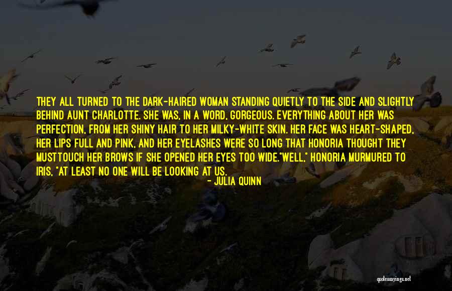 Her Dark Side Quotes By Julia Quinn Her Dark Side Quotes By Julia Quinn