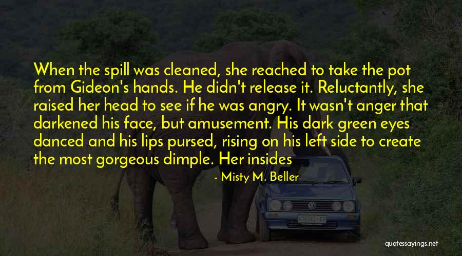 Her Dark Side Quotes By Misty M. Beller Her Dark Side Quotes By Misty M. Beller