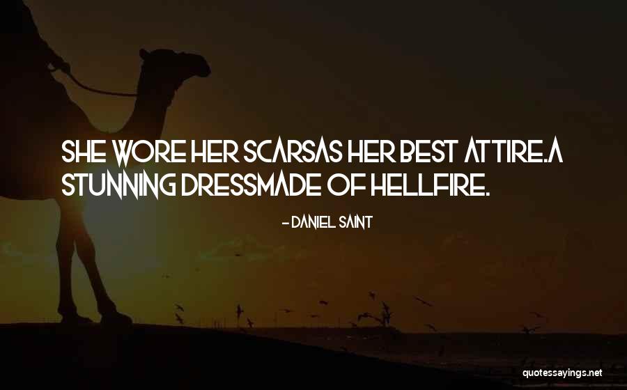 Her Dress Quotes By Daniel Saint