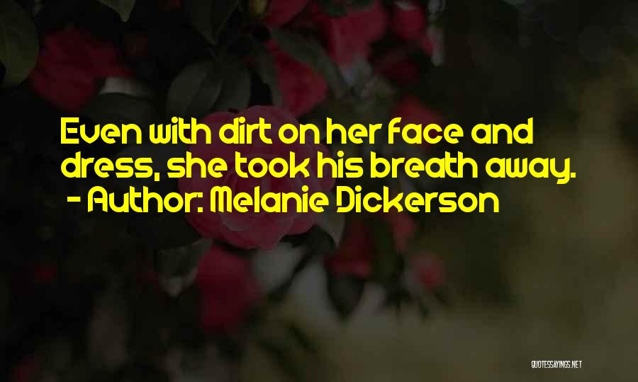 Her Dress Quotes By Melanie Dickerson