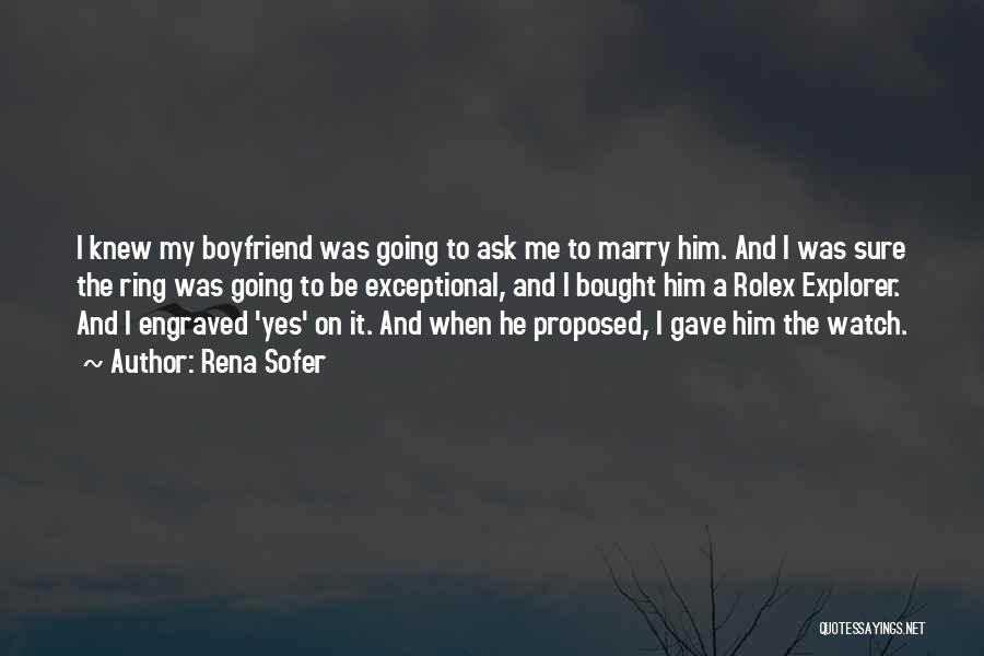 Her Ex Boyfriend Quotes By Rena Sofer Her Ex Boyfriend Quotes By Rena Sofer