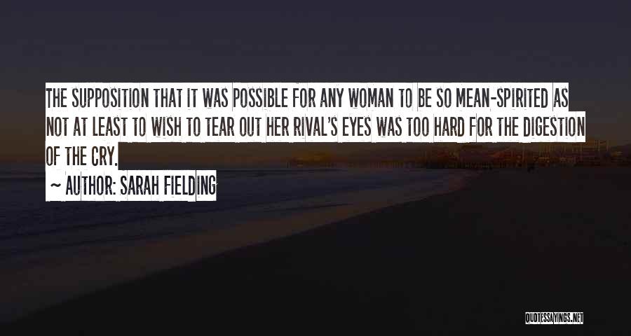 Her Eye Quotes By Sarah Fielding