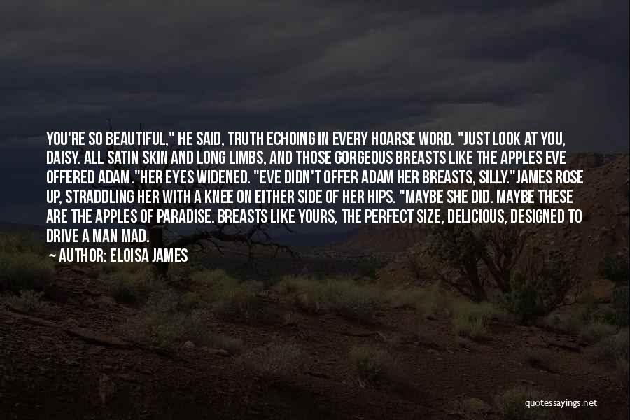 Her Eyes Are So Beautiful Quotes By Eloisa James