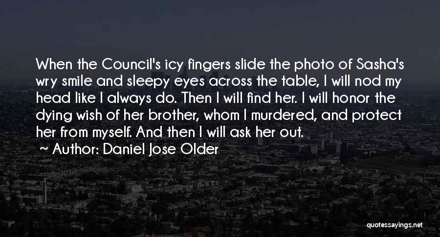 Her Eyes Her Smile Quotes By Daniel Jose Older