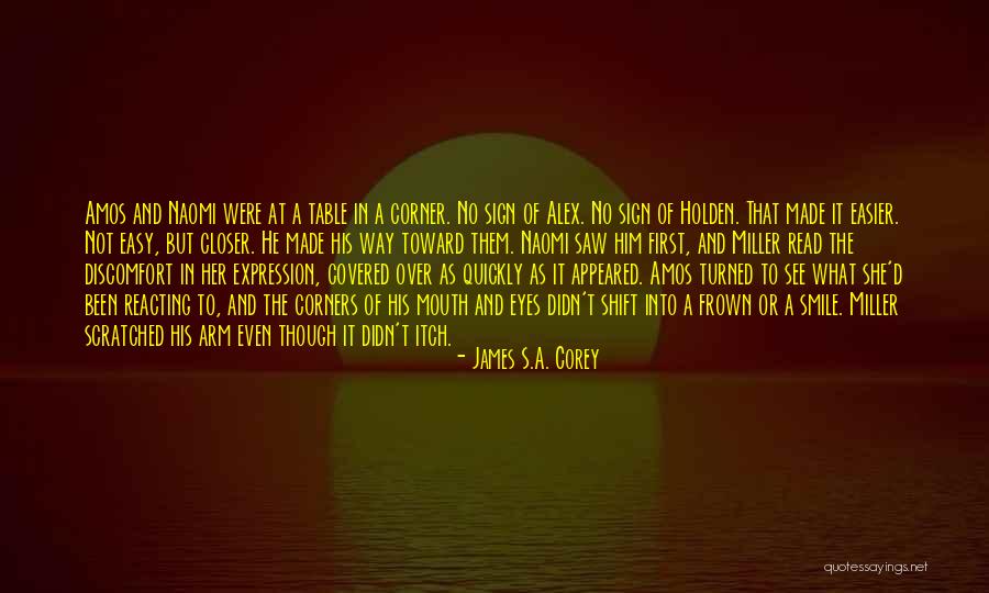 Her Eyes Her Smile Quotes By James S.A. Corey