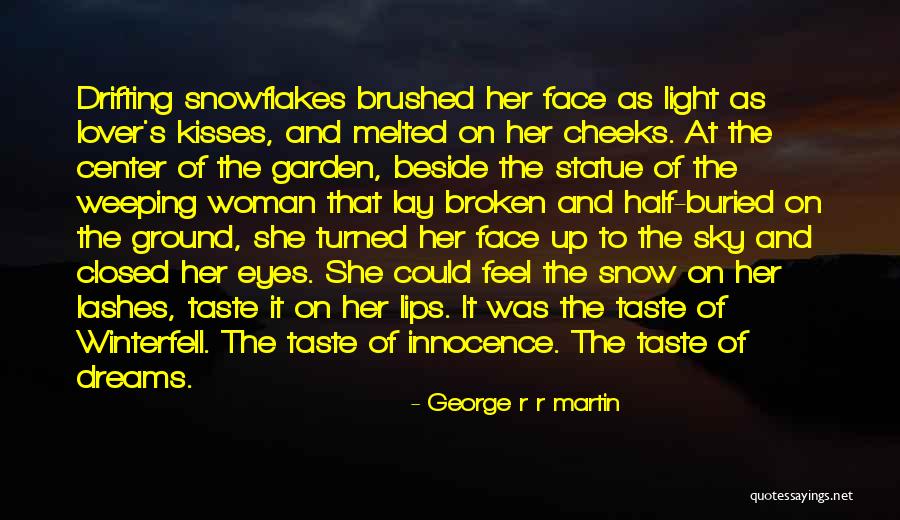 Her Eyes Light Up Quotes By George R R Martin