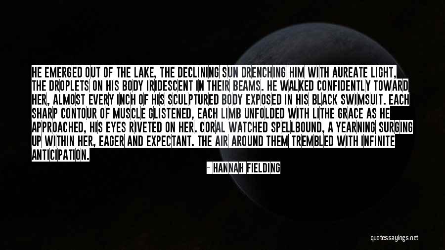 Her Eyes Light Up Quotes By Hannah Fielding