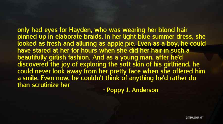 Her Eyes Light Up Quotes By Poppy J. Anderson