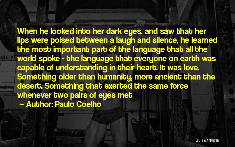 Her Eyes Spoke Quotes By Paulo Coelho