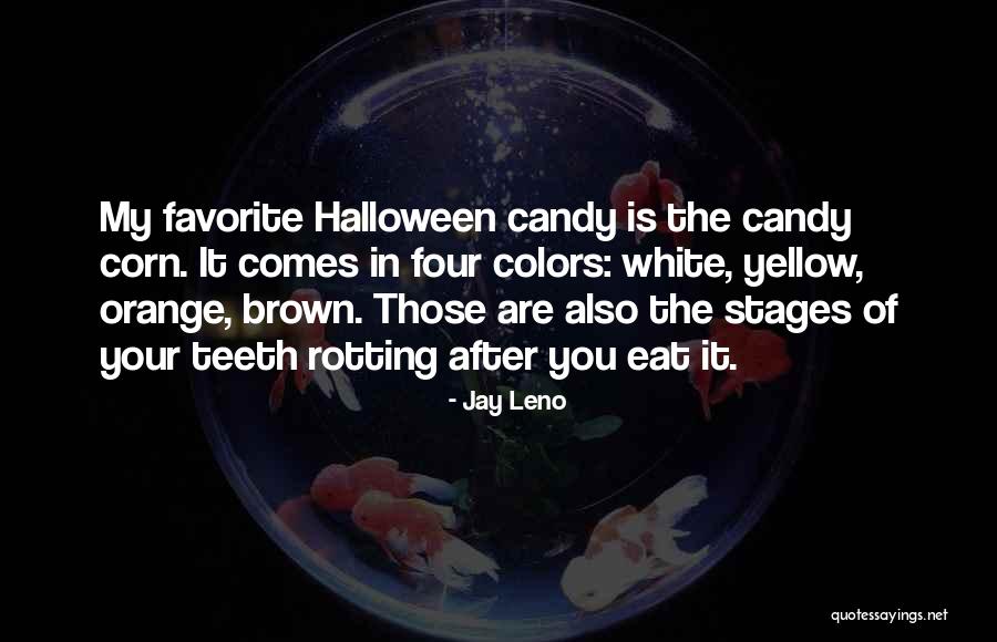 Her Favorite Color Was Yellow Quotes By Jay Leno Her Favorite Color Was Yellow Quotes By Jay Leno