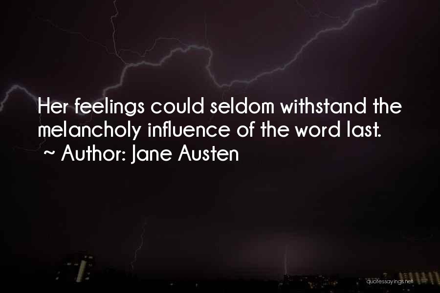 Her Feelings Quotes By Jane Austen