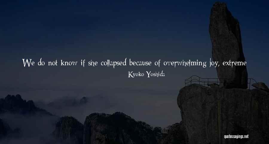 Her Feelings Quotes By Kyoko Yoshida