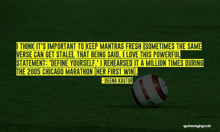 Her First Love Quotes By Deena Kastor