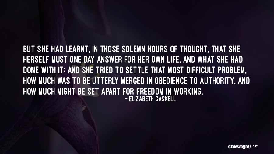Her Freedom Quotes By Elizabeth Gaskell Her Freedom Quotes By Elizabeth Gaskell