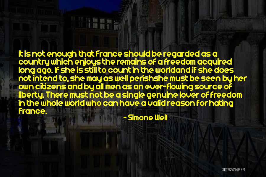 Her Freedom Quotes By Simone Weil Her Freedom Quotes By Simone Weil