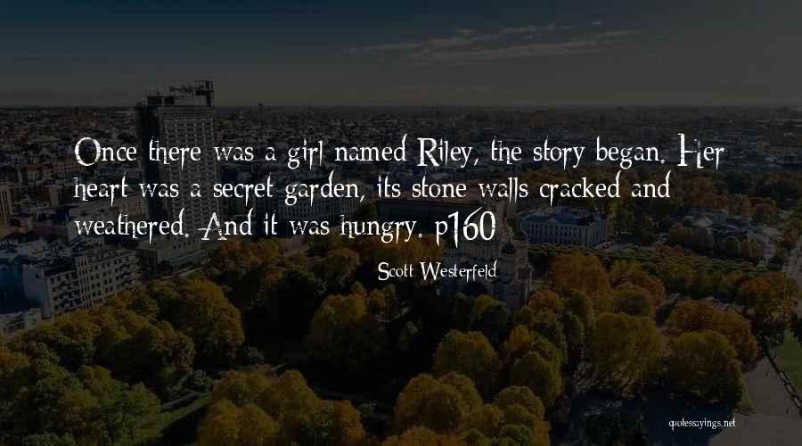 Her Heart Was A Secret Garden Quotes By Scott Westerfeld