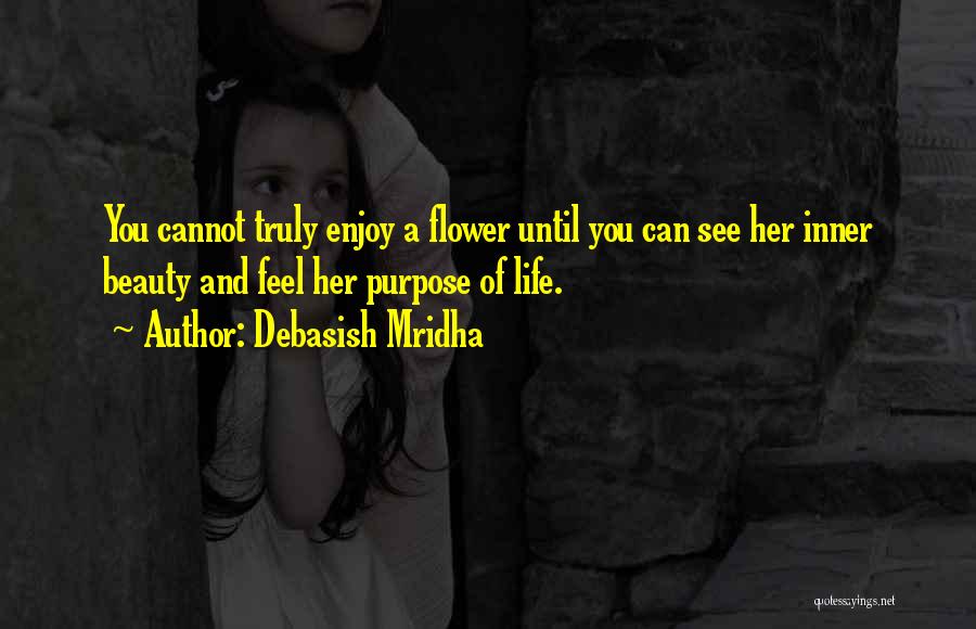 Her Inner Beauty Quotes By Debasish Mridha